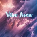 Vibe Aeon - Yeah I Dream (Original Mix)