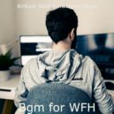 Brilliant Work from Home Music - Soundscape for Virtual Classes