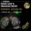 marc leaf & graham dixon - MOVIN ON (Original Mix)