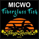 MICWO - Fiberglass Fish