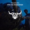 Mahaputra - Into The Imagination