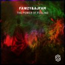 FAWZY, Ajfam - The Power Of Feeling