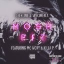 Deekline & Specimen A ft. Ivory & Killa P - Mosh Pit