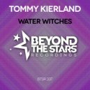 Tommy Kierland - Water Witches