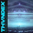 Thvndex - Simulator (Original Mix)