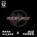 MIX TUNES & Roma Vilson - MEGAMIХ (#17)