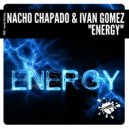 Nacho Chapado & Ivan Gomez - Energy