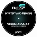 Mystery & Step One - Verbal Assault