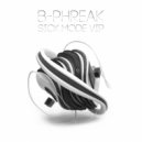 B-Phreak - Sick Mode
