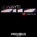 3 Ways - Real Love (Radio Edit Remastered)