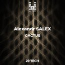Alexandr SALEX - CACTUS