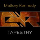 MALLORY KENNEDY - Tapestry