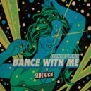 Sidekick - Dance With Me