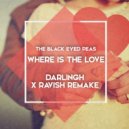 The Black Eyed Peas - Where Is The Love