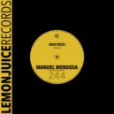 Manuel Mendosa - Bass Boss
