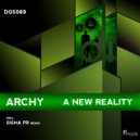 Archy - A New Reality (Sigma Pr Remix)