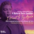 Wheeler del Torro feat. Nuzu Deep - I Want to Try Again (Sunset Mix)