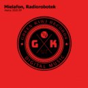 Mielafon, Radiorobotek - April