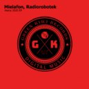Mielafon, Radiorobotek - Street Deep (Original Mix)