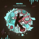 Mavra - Falling Down