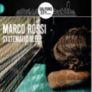 Marco Rossi - Systematic Sleep