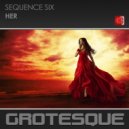 Sequence Six - Her