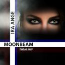 Moonbeam, Ira Ange - Take Me Away