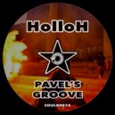 HolloH - Pavel\'s Groove (Radio Edit)