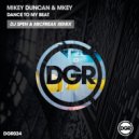 Mikey Duncan & MKEY (UK) - Dance To My Beat