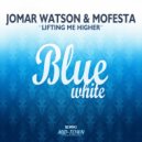 Jomar Watson & Mofesta - Lifting Me Higher (Extenden Mix)