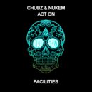 Chubz & Nukem, Act On - Roddy (Original Mix)