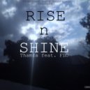 Thamza Feat. FLO - Rise n Shine (ONR Vox Mix)