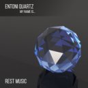 Entoni Quartz - My Name Is
