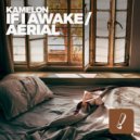 Kamelon - If I Awake