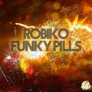Robiko - Funky Pills (House Mix)