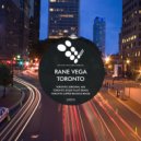 Rane Vega - Toronto