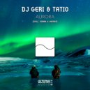 DJ Geri & TaTio - Aurora (Terra V. Remix)
