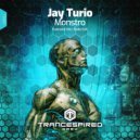 Jay Turio - Monstro (Extended Mix)