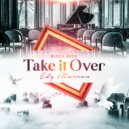 Edy Marron - Take It Over