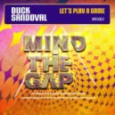 Duck Sandoval - Let\'s Pay Again (Original Mix)