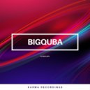 Bigquba - In The Depths