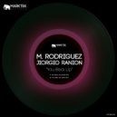 M. Rodriguez, Jiorgio Ranion - You Back Up