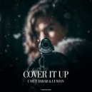 Umut Bahar, Luwian - Cover It Up (Original Mix)