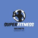 SuperFitness - Secrets