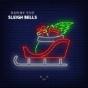 Danny Evo - Sleigh Bells