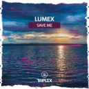 Lumex - Save Me