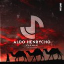 Aldo Henrycho - Caravan (Fright Nite Extended Remix)