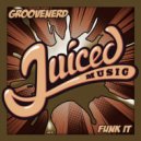 GROOVENERD - Funk It