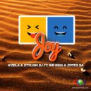 K'zela & Stylish DJ Feat. Sir Riba & Zotex SA - Joy