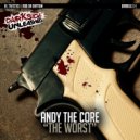 Andy The Core - Stain In Brain